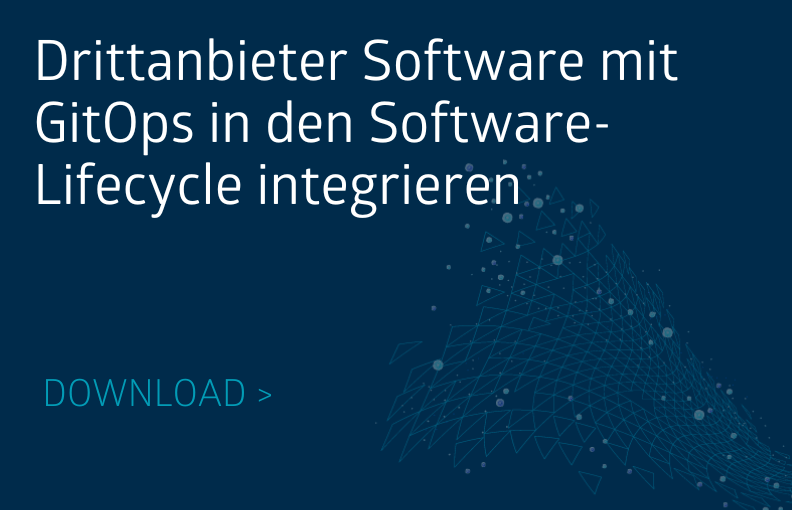 Drittanbieter Software mit GitOps in den Software-Lifecycle integrieren Vorschauimage