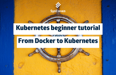 from Docker to Kubernetes